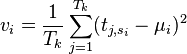 
v_i = \frac{1}{T_k} \sum_{j=1}^{T_k} (t_{j, s_i} - \mu_i)^2
